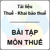 Bài tập môn thuế
