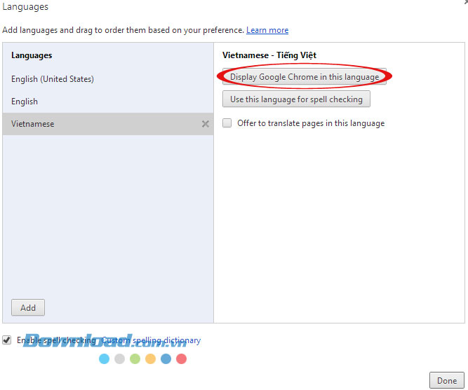 Chọn ngôn ngữ vừa thêm vào làm ngôn ngữ mặc định Hướng dẫn thay đổi ngôn ngữ trình duyệt Google Chrome