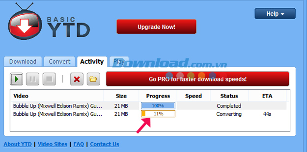 Quá trình chuyển đổi Hướng dẫn chuyển đổi Video bằng YTD Video Downloader
