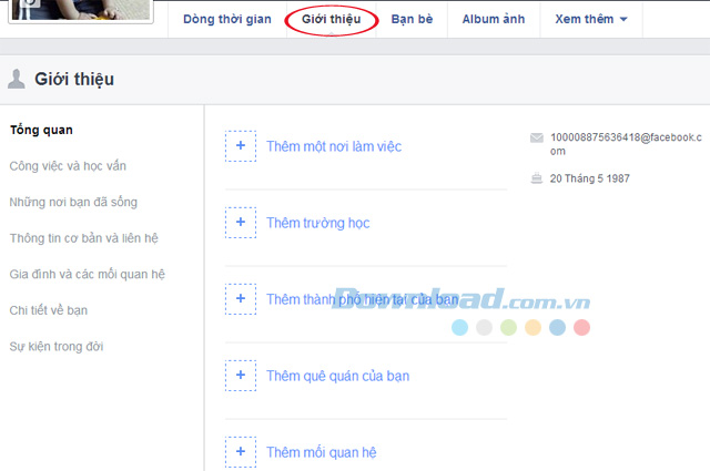 Điền các thông tin giới thiệu của bản thân trên Facebook để có thể dễ dàng tìm kiếm bạn bè