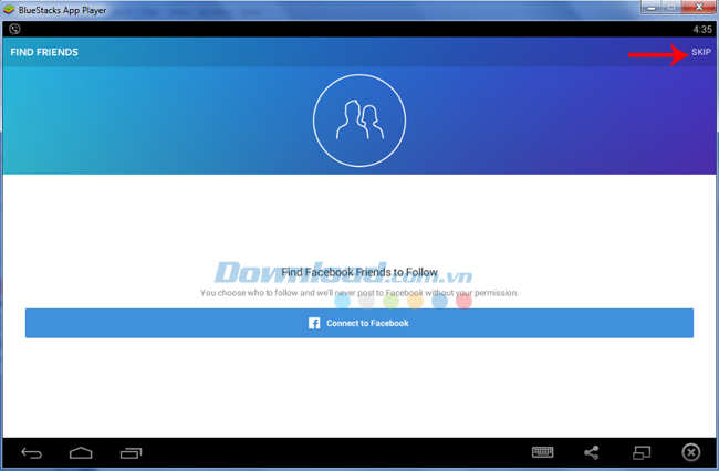 Chọn Skip để bỏ qua Facebook
