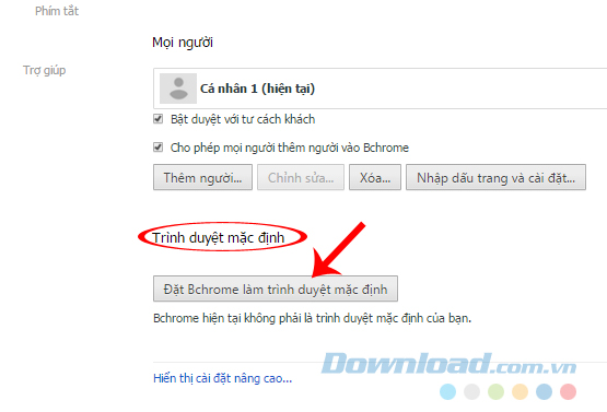 chọn Bchrome là mặc định