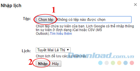 Chọn file lịch Chọn file lịch