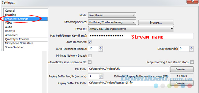 Cài đặt OBS để stream video Cài đặt OBS để stream video