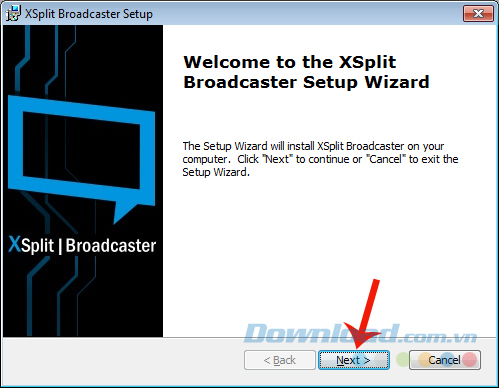 Cài đặt XSplit Broadcaster trên máy tính