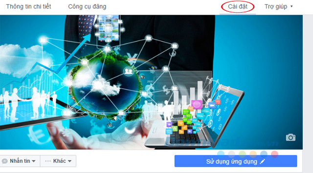 Vào phần Cài đặt trên Fanpage Vào phần Cài đặt trên Fanpage
