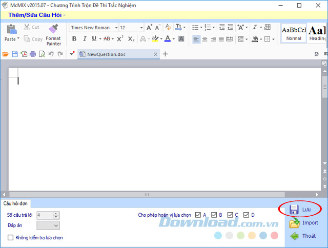 Thêm câu hỏi Thêm câu hỏi