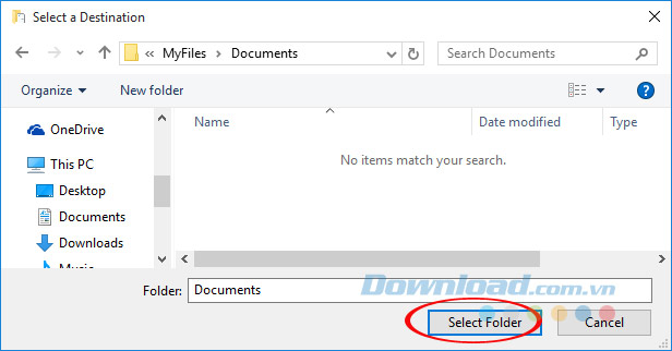 Lựa chọn thư mục Lựa chọn thư mục