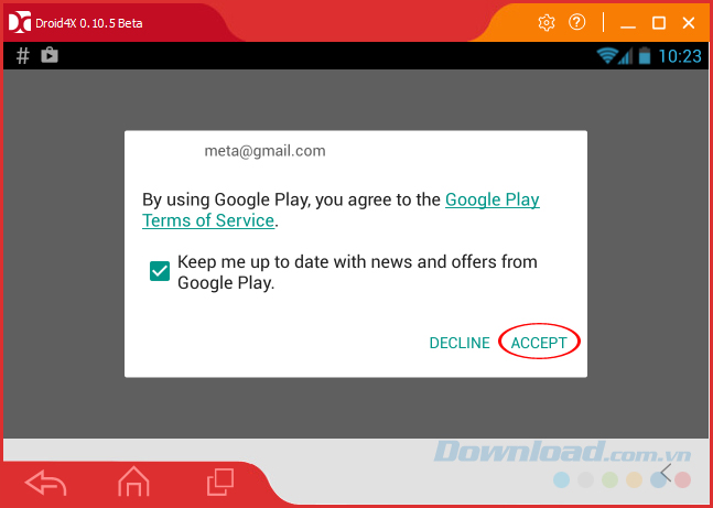 Chọn Accept Chọn Accept