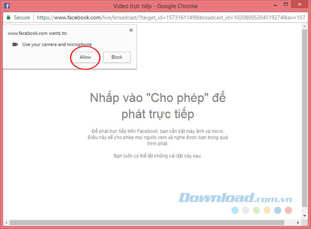 Cho phép sử dụng Camera và Micro Cho phép sử dụng Camera và Micro