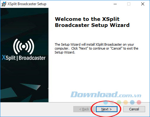 Cài đặt XSplit Cài đặt XSplit