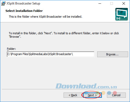 Lựa chọn đường dẫn cài đặt XSplit Lựa chọn đường dẫn cài đặt XSplit
