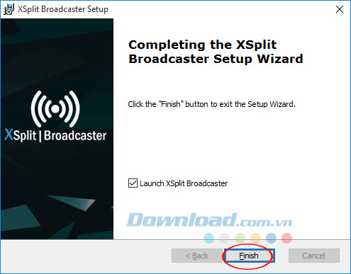 Kết thúc cài đặt XSplit Kết thúc cài đặt XSplit