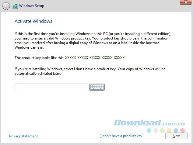 Nhập Key và chọn Next Nhập Key và chọn Next