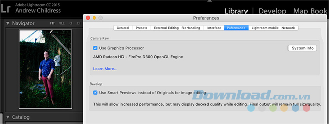Chỉnh sửa từ Smart Previews Chỉnh sửa từ Smart Previews