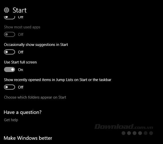 Chọn Use Start full screen Chọn Use Start full screen
