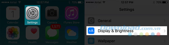  Mở Settings > Display & Brightness