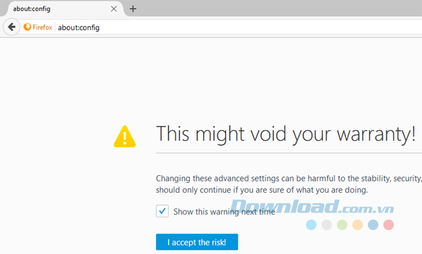 Nhập about:config trong thanh địa chỉ
