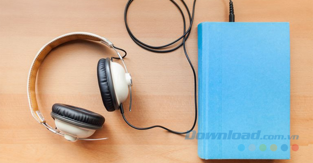 TOP ứng dụng Audiobook tốt nhất cho iOS và Android - Download.vn