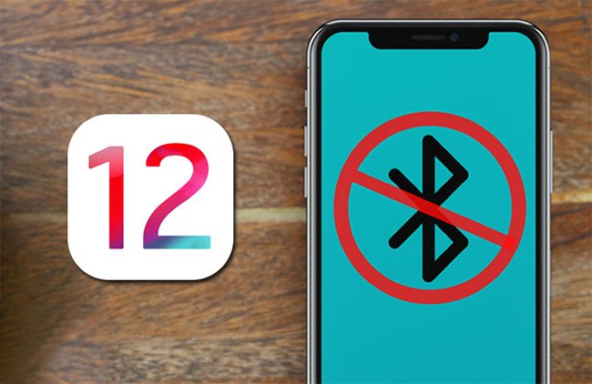 Lỗi bluetooth trên iOS 12