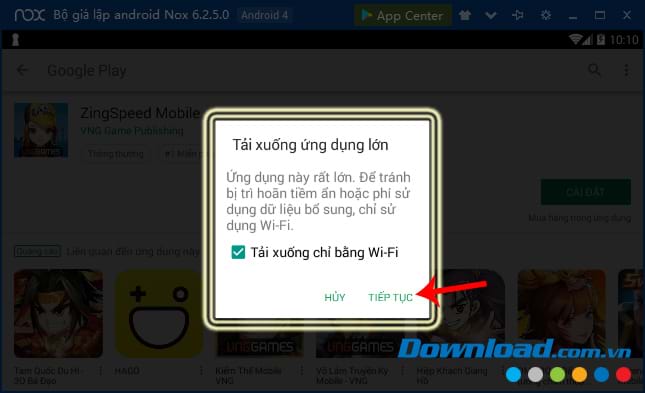 Chọn Tiếp tục để cài đặt game đua xe Zing Speed Mobile