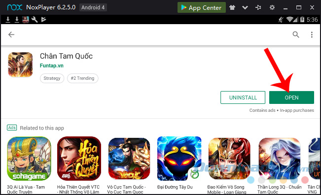 Chọn vào Open để chơi Chân Tam Quốc trên giả lập