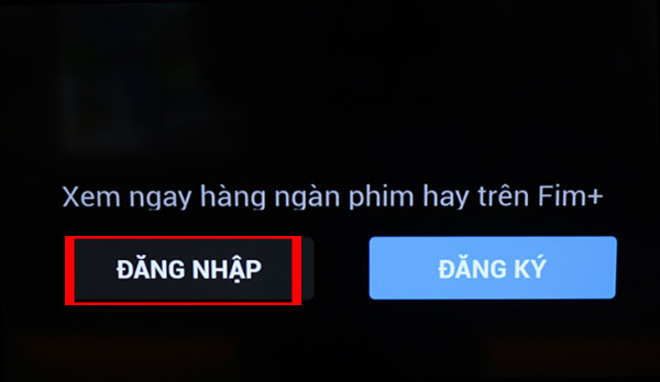 Đăng nhập ứng dụng Fim+