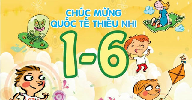 Kịch bản và lời dẫn chương trình Quốc tế thiếu nhi 1/6 Cách tổ chức chương trình Quốc tế thiếu nhi 1-6
