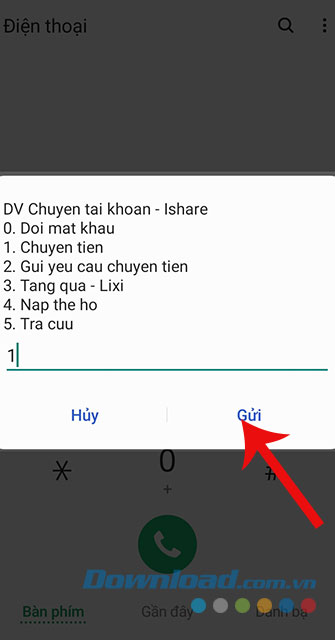 Bấm phím 1