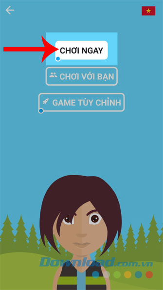 Ấn nút Chơi Ngay