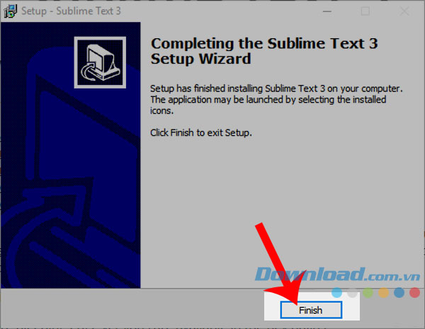 Click chuột vào nút Finish