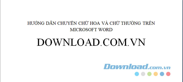 Kết quả sau khi chuyển chữ hoa và chữ thường