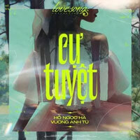 Lời bài hát Cự tuyệt