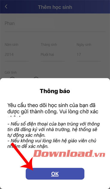 Thông báo "Yêu cần theo dõi học sinh của bạn đã được gửi"