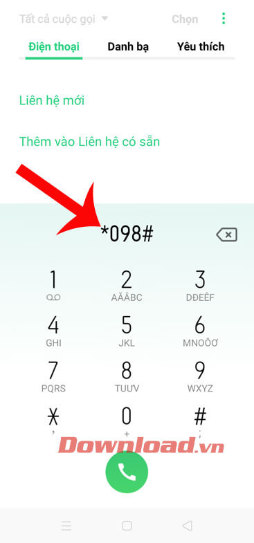 Bấm gọi tổng đài *098#