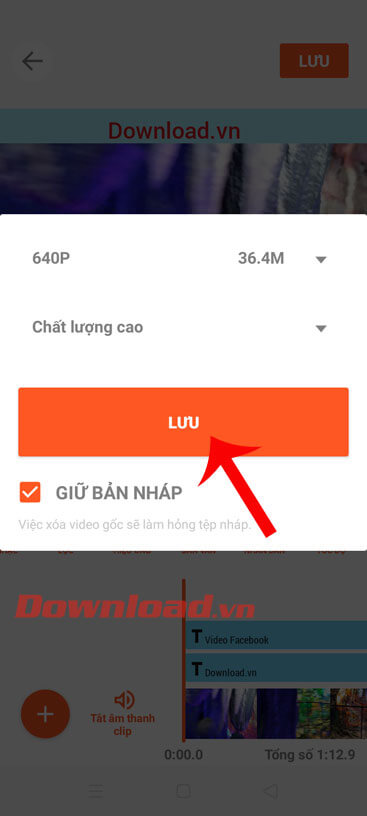 Chọn chất lượng video và ấn nút Lưu