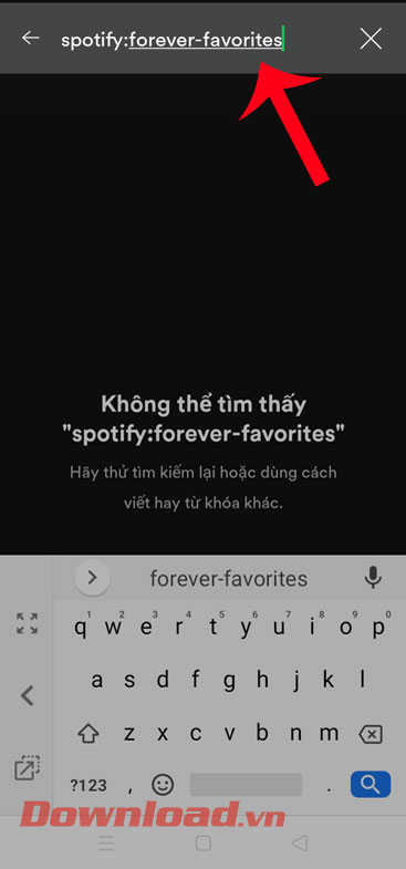 Nhập từ khóa "spotify:forever-favorties"