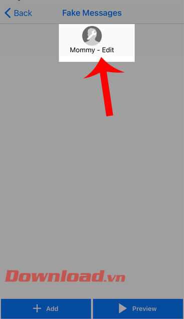 Nhấn và mục Mommy - Edit và đặt tên cho người gửi tin nhắn đến