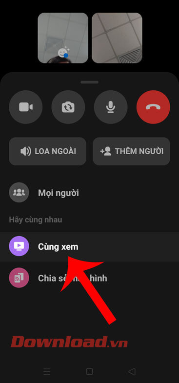 Nhấn vào mục Cùng xem