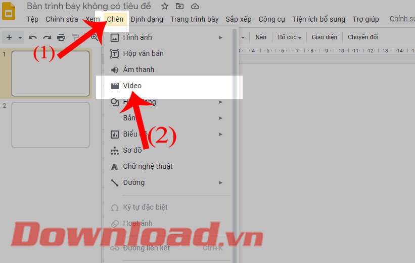 Nhần vào mục Video