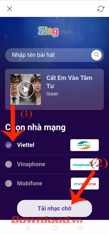 Chọn nhà mạng và chạm vào nút Tải nhạc chờ
