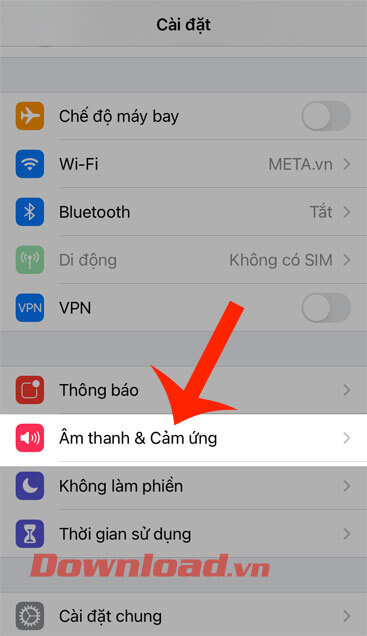 Nhấn vào mục Âm thanh & Cảm ứng 