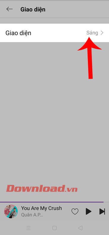 Tiếp tục ấn vào mục Giao diện