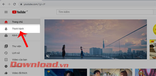 Chạm vào mục Thịnh hành 