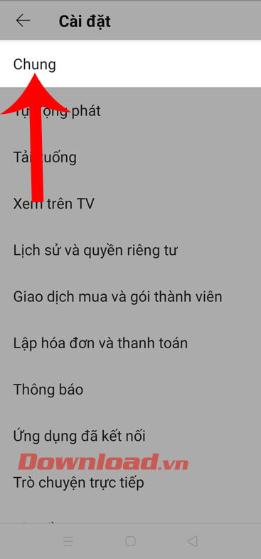 Nhấn vào mục Chung