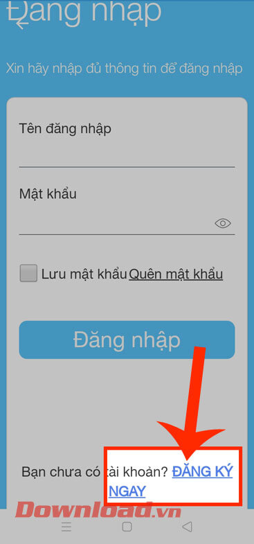 Chạm vào nút Đăng ký ngay