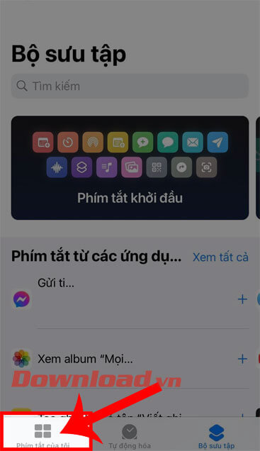 Ấn vào nút Phím tắt của tôi
