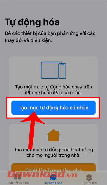 Ấn vào nút Tạo mục tự động hóa cá nhân