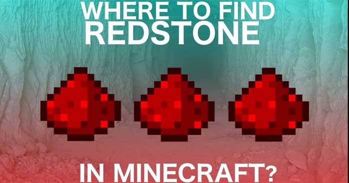 Minecraft Tedstone Cách tìm Redstone trong Minecraft - Download.vn