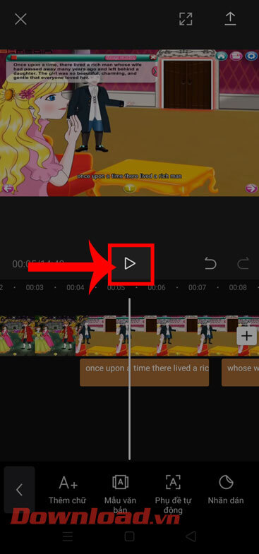 Ấn vào biểu tượng nút Play